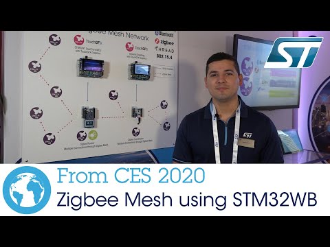 DEMO - From CES 2020: Zigbee Mesh using STM32WB (CES 2020 with Joe):