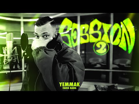 FARID BANG - SESSION 2 - YEMMAK [official Video]