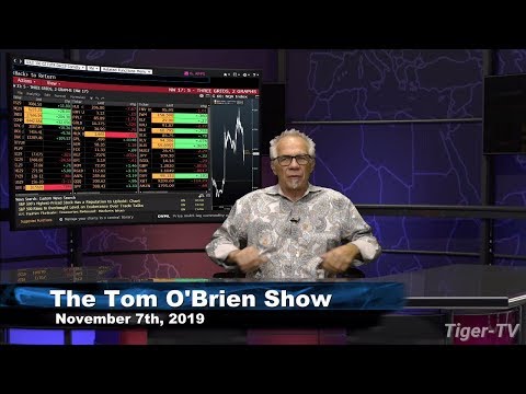 November 7th, The Tom O'Brien Show on TFNN - 2019