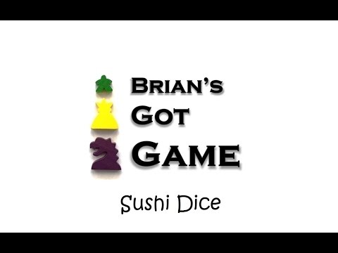 Brian's Got Game - Sushi Dice Review