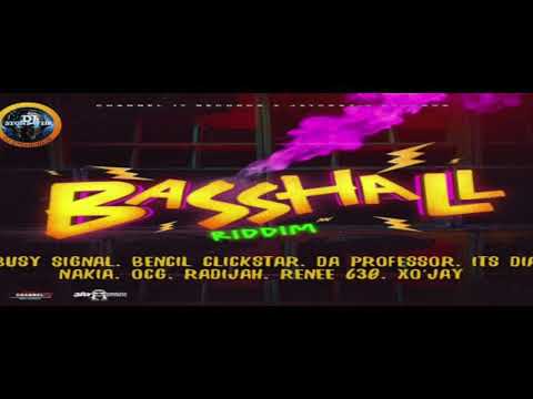 BASSHALL RIDDIM MIX   CHANNEL 17 RECORDS X JAYCRAZIE RECORDS