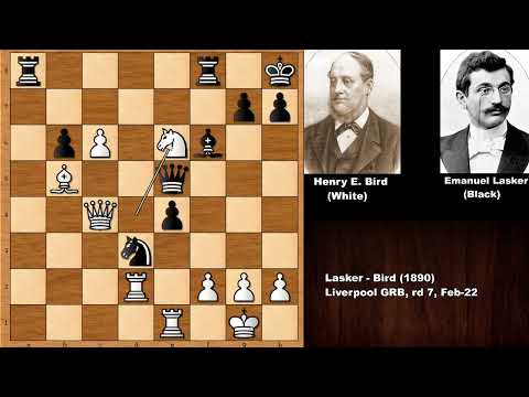 Game 7: Lasker vs Bird - Liverpool (1890)