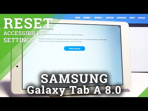 How to Reset Accessibility Settings in SAMSUNG Galaxy Tab A 8.0’’ – Default Accessibility