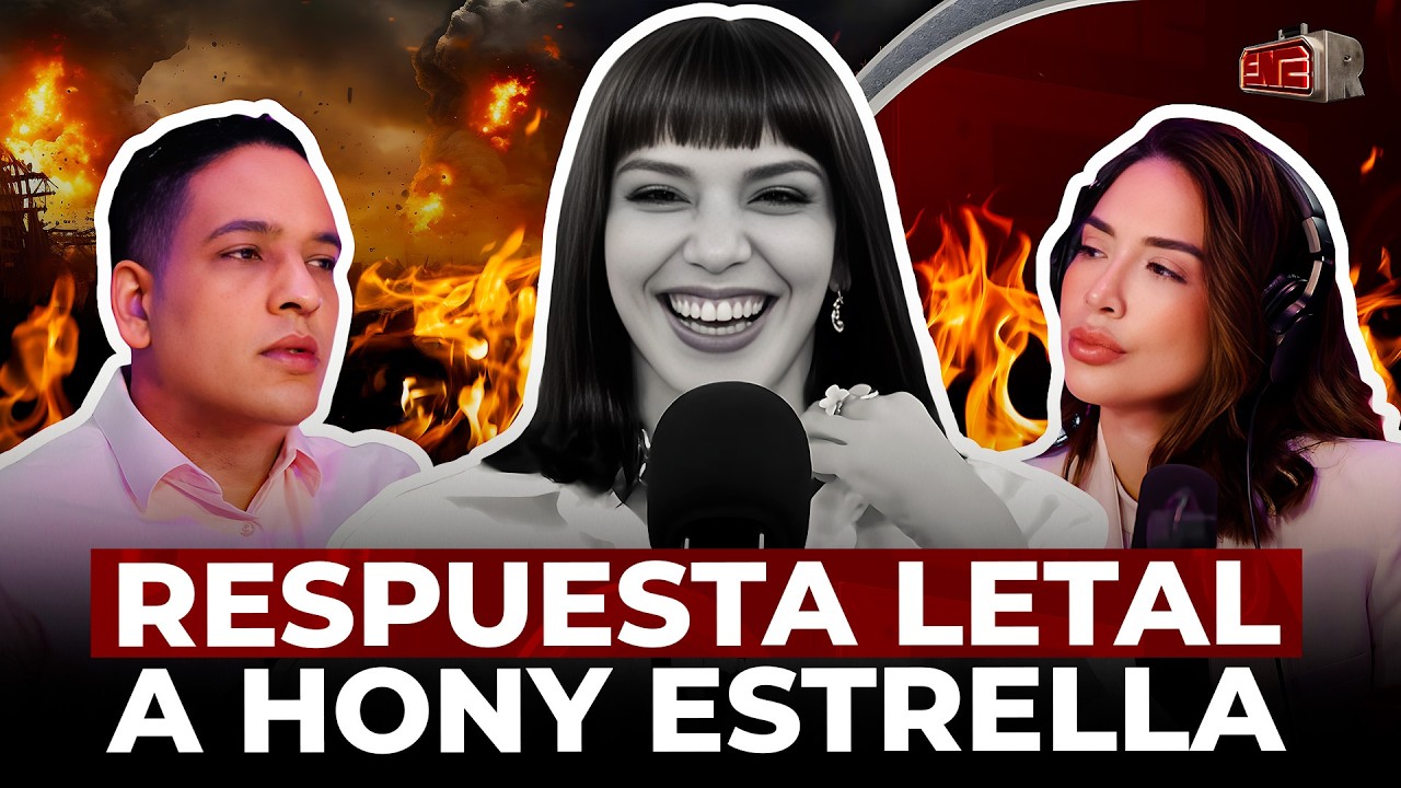 EQUIPO DA RESPUESTA LETAL A HONY ESTRELLA POR ACABAR A ESTO NO ES RADIO
