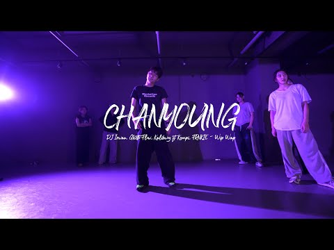 IDJ Irwan, Ghetto Flow, Kalibwoy ft. Kempi, FRNKIE - Wip Wap  l CHANYOUNG I PLAY THE URBAN