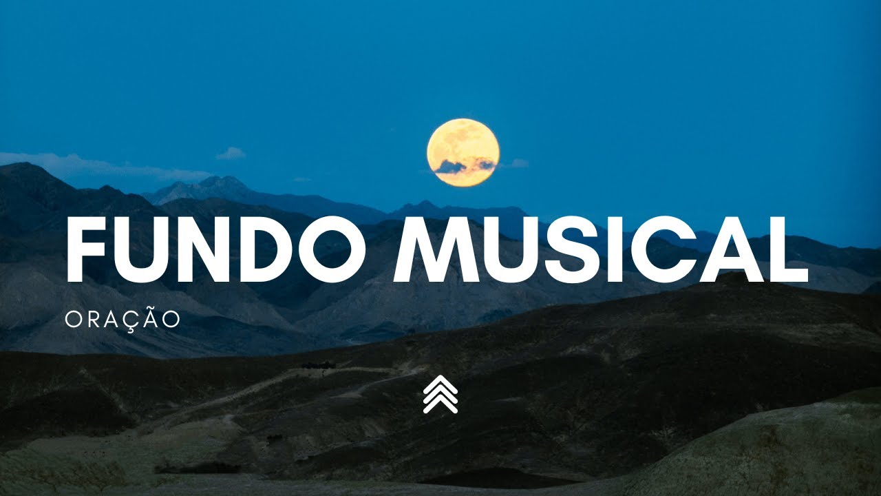 Fundo Musical Para Oração | Instrumental Worship  | Fundo de Oração