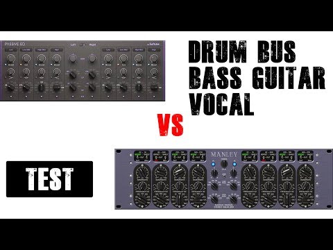 Manley Passive EQ Plugin Comparison / Plugin Shootout - Uad vs Native Instruments | VST Plugins