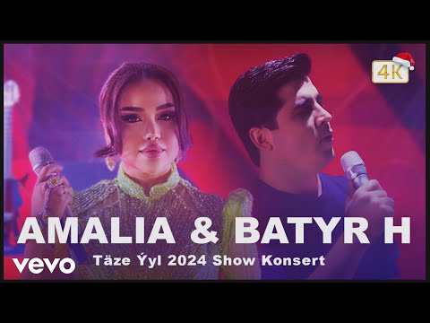 AMALIA & Batyr Hoshdurdyyew - Täze Ýyl 2024 show Konsert 4K