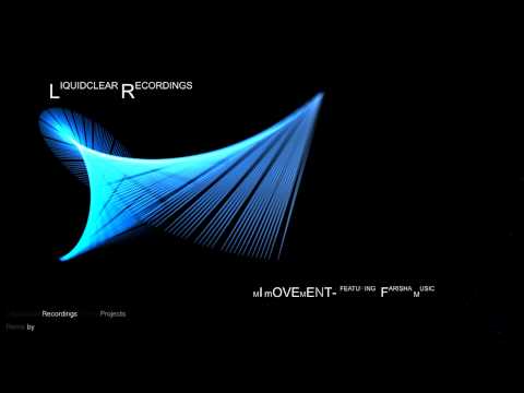 MI mOVEmENT- (featuring Farisha Music) LCR Remix Projects