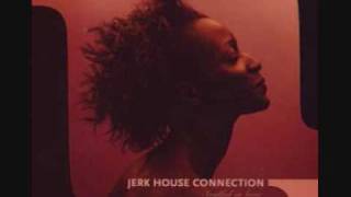 Jerk House Connection - Jazz Jazz