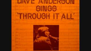 Dave Anderson - The Way, The Truth, And The Life
