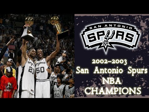 2002-2003 SPURS NBA CHAMPIONS | NBa Documentary