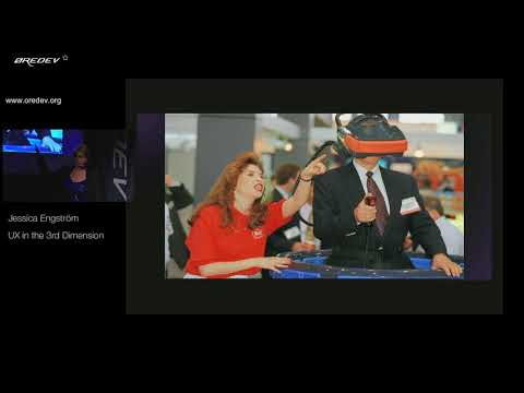 Øredev 2017 - Jessica Engström - UX in the 3rd Dimension