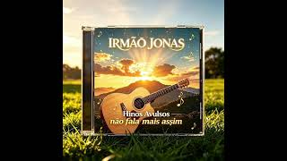 Irmão Jonas @jonasferreira1376 