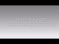There is a Boat, written and recorded by Sue Schnitzer 2007
