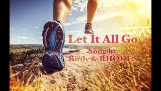 Let It All Go (traduzione Italiano)