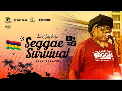 Ras Natty Baby - Medley (Seggae Survival Live Session)