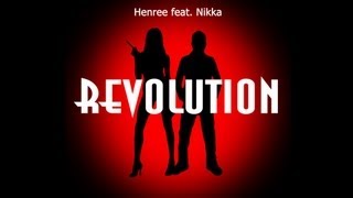 הנרי וניקה - Henree feat. Nikka - Revolution