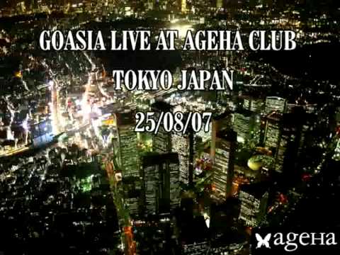 Goasia - Live @ Ageha Tokyo Japan 25/8/2007
