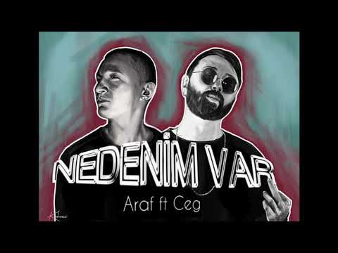 Araf ft.Ceg Nedenim var