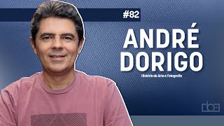 EB | EP#82 Transforme sua Fotografia com a Inspiração da História da Arte, com André Dorigo #arte