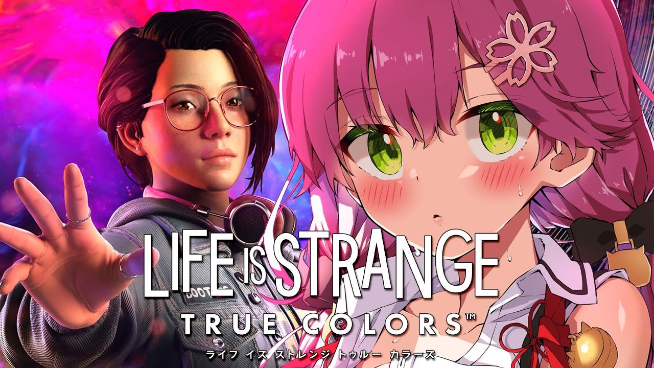 【 先行プレイ(PS5) 】新作ライフ イズ ストレンジ トゥルー カラーズ！自分で選んだ物語を、にぇ！【ホロライブ/さくらみこ】※ネタバレあり