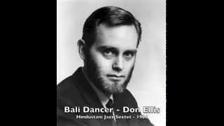 Bali Dancer - Don Ellis and the Hindustani Jazz Sextet - 1966