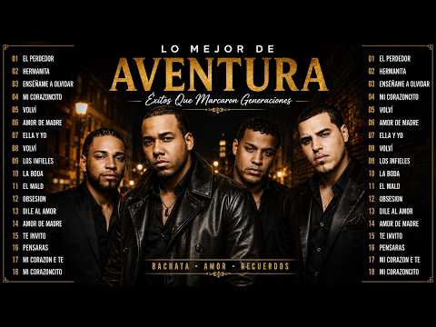 Aventura Bachata Mix 2026 💔 Old School Viejitas Pero Bonitas