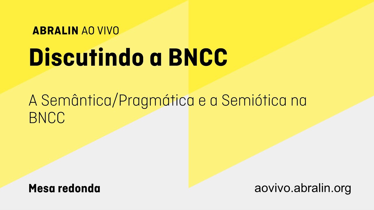 A Semântica/Pragmática e a Semiótica na BNCC