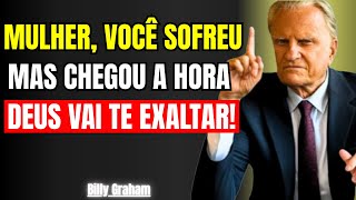 A MULHER QUE TODOS IGNORARAM, MAS QUE DEUS ESTÁ LEVANTANDO COM PODER! | Billy Graham