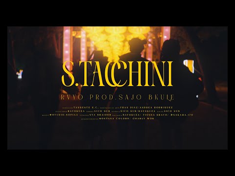 S. Tacchini - Rvyo  Prod. Sajo Bkule