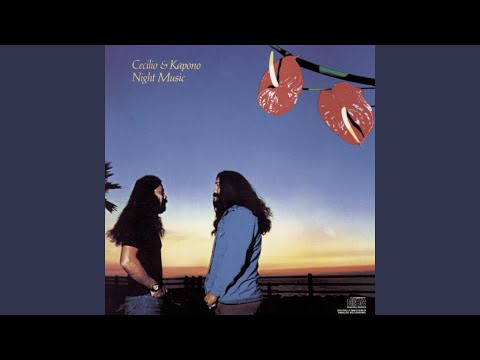 Sailin - Cecilio & Kapono