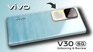 vivo V30 5G Unboxing and Review: Lighting Up Smartphone Photography!