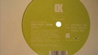 URH FEAT - ZAIDA WORK IT (RENE AMSZ VOCAL MIX)