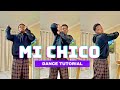 DJ GOJA JASON DERULO MI CHICO DANCE TUTORIAL STEP BY STEP BEGINNER FRIENDLY