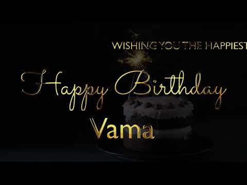 Happy Birthday Vama