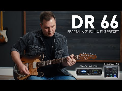 Dr. 66 - Fractal FM3 & Axe-FX III preset based on the Dr. Z Route 66 amp model