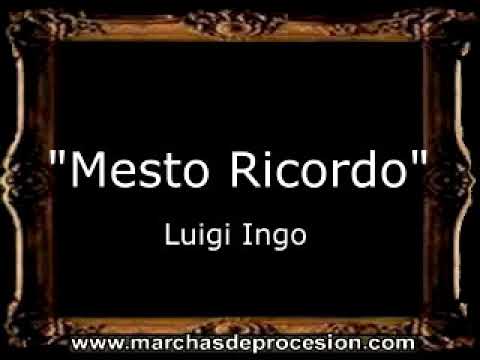 Mesto Ricordo - Luigi Ingo [IT]