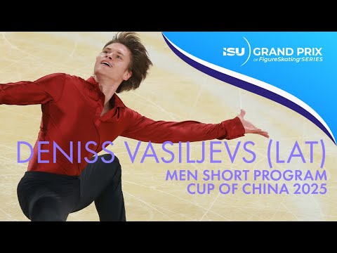 Deniss VASILJEVS | Men Short Program | Cup of China 2025 | #GPFigure