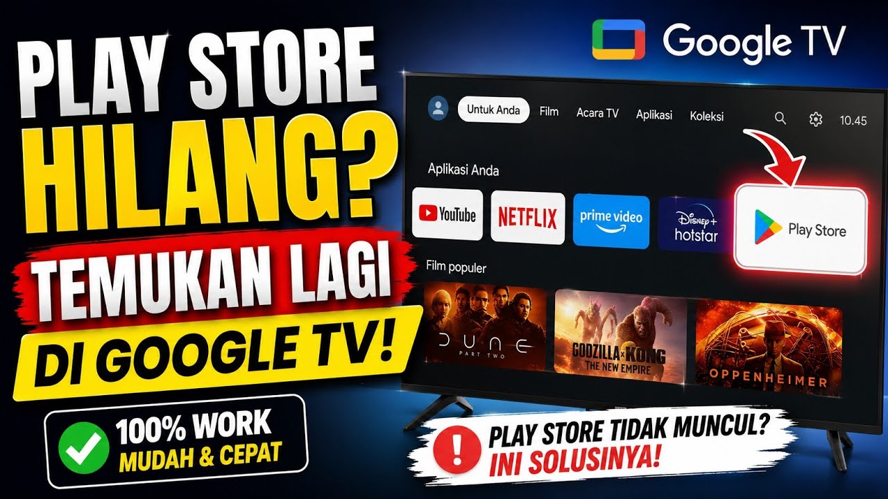 Cara Memunculkan Kembali Play Store yang Hilang di Google TV