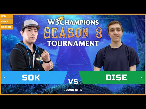 WC3 - W3Champions S8 - Round of 12: [HU] Sok vs. Dise [NE]