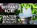 Instant Ice - Waterbending In Real Life! 