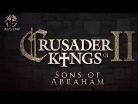 Let's Play Crusader Kings 2 Sons of Abraham as Israel Ep 17 (Second Try)