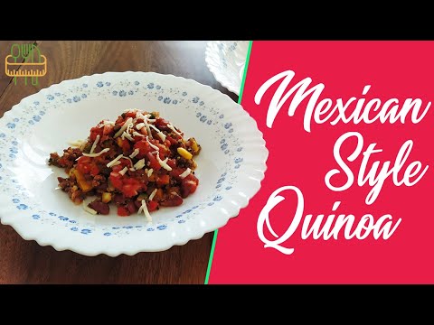 Mexican Quinoa | मैक्सिकन क्विनोआ | Healthy recipe | Map My Meals |