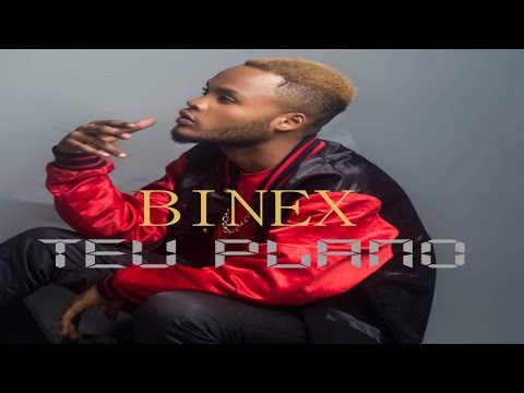 Binex - Teu Plano (Kizomba) 2017