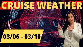 3/06 - 03/10 Cruise Weather and Caribbean vacation Weather report