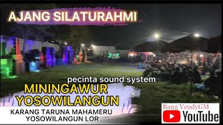 Download lagu SILATURAMI SOUND MININGAWUR YOSOWILANGUN LUMAJANG mp3