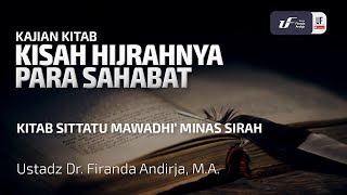 Download lagu Kisah Hijrahnya Para Sahabat - Sittatu Mawadhi Mina Sirah #6 - Ust Dr. Firanda Andirja M.A mp3