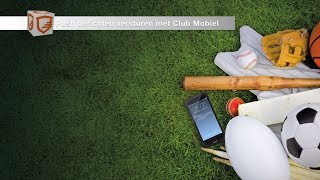 Club.Mobiel - Pushbericht sturen vanuit Sportlink Club