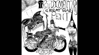 Rudimentary Peni - Great War (Full Album)